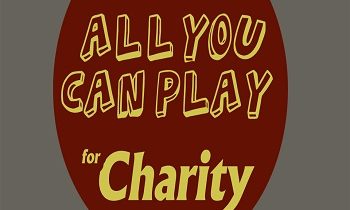 All You Can Play For Charity
