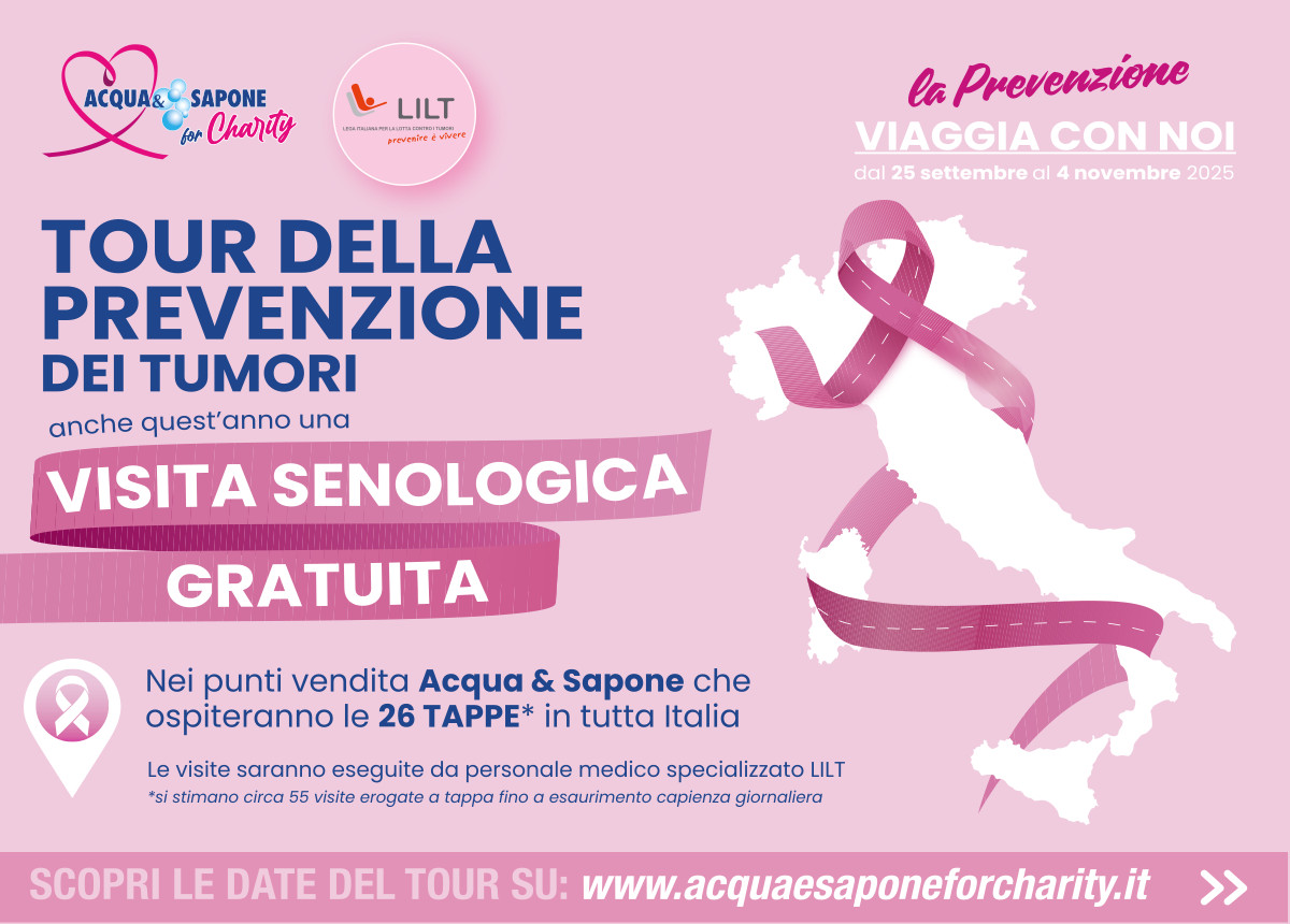 La prevenzione viaggia con noi: LILT e Acqua & Sapone di nuovo insieme