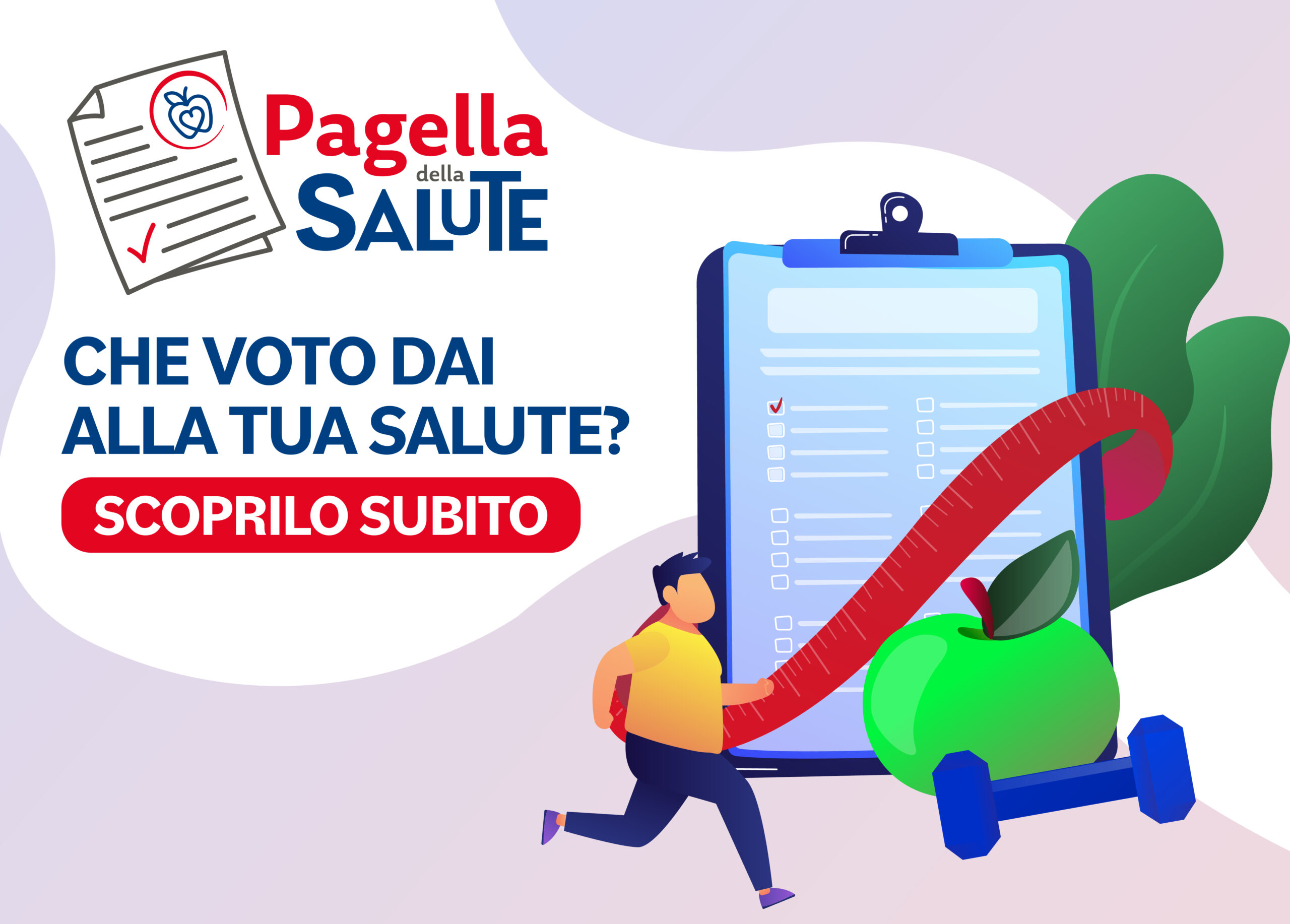 Pagella della Salute: che voto dai alla tua salute?
